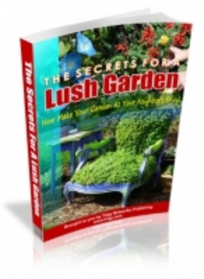 Product picture The Secrets For A Lush Garden 