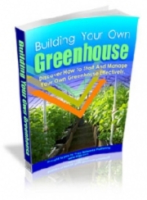 Product picture Building Your Own Greenhouse 