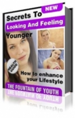 Product picture Secrets to Looking and Feeling Younger 